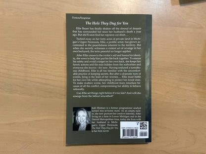 The Hole They Dug for You by Jodi M. Hinman