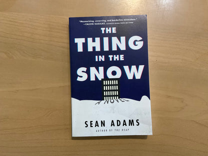 The Thing in the Snow by Sean Adams