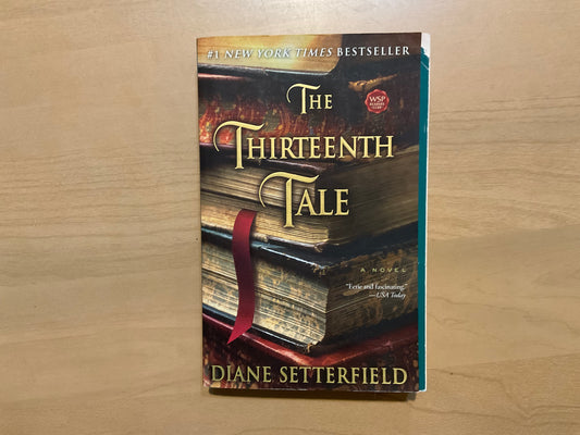 The Thirteenth Tale by Diane Setterfield