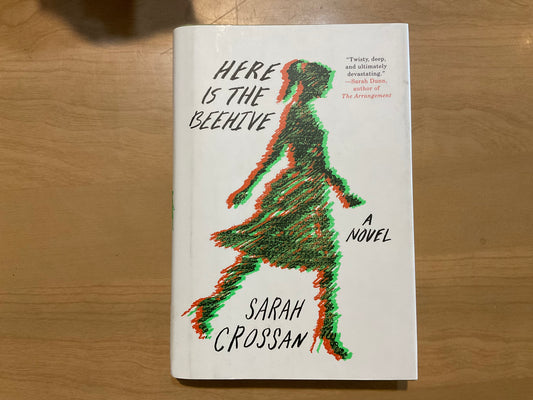 Here is the Beehive by Sarah Crossan