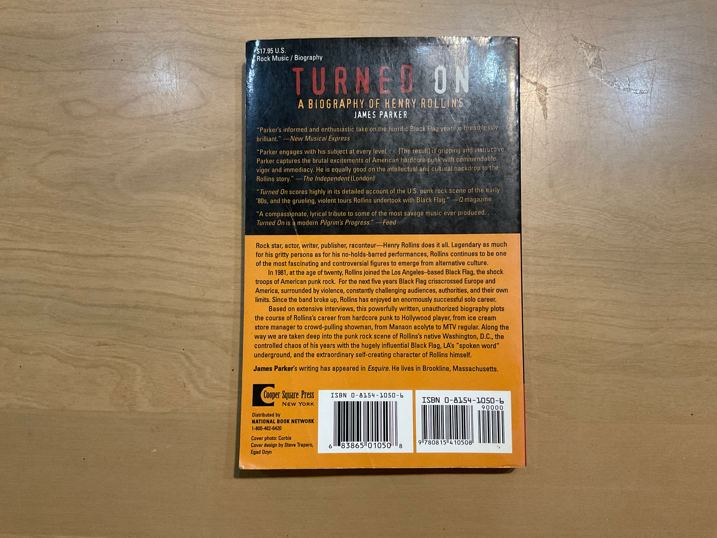 Turned On: A Biography of Henry Rollins by James Parker