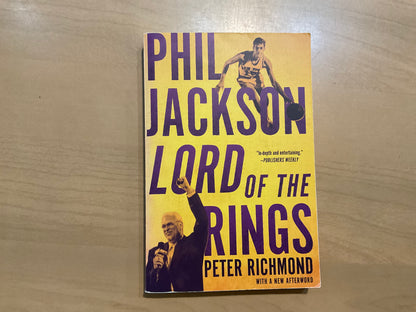 Phil Jackson: Lord of the Rings by Peter Richmond