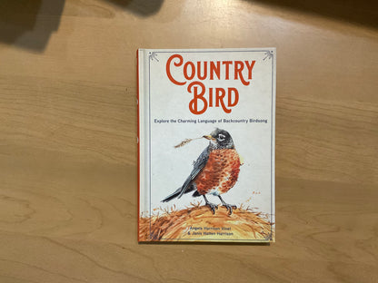 Country Bird by Angela “Harrison Vinet & Janis Hatten Harrison