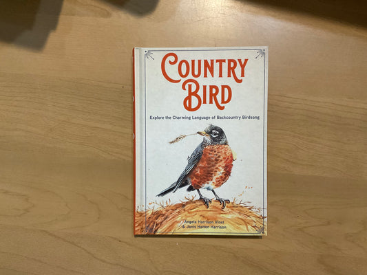 Country Bird by Angela “Harrison Vinet & Janis Hatten Harrison