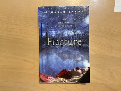 Fracture by Megan Miranda