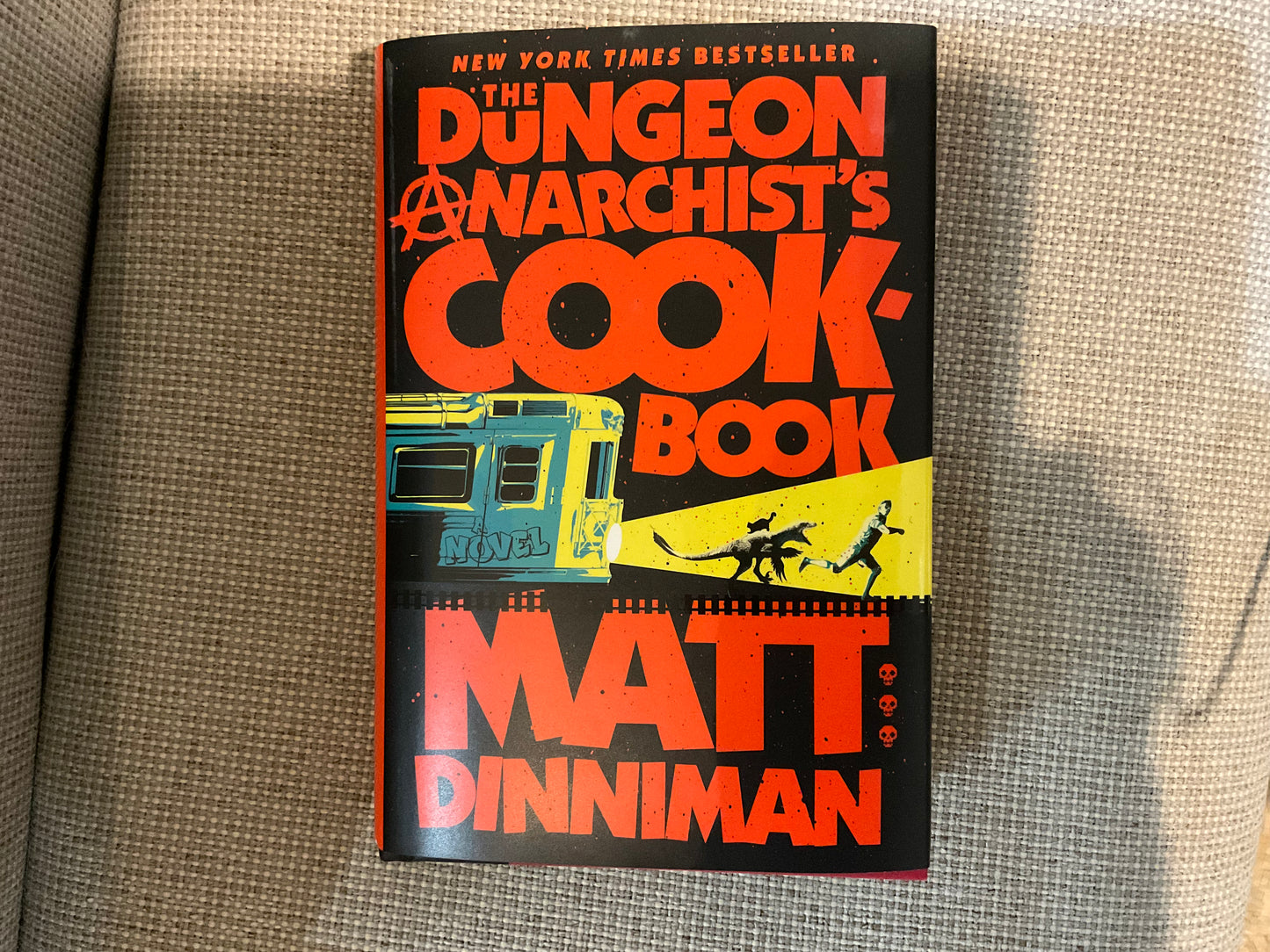 The Dungeon Anarchist’s Cookbook by Matt Dinniman