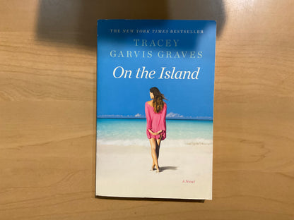 On the Island by Tracey Garvis Graves