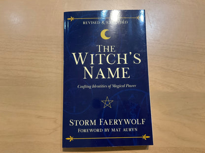 The Witch’s Name by Storm Faerywolf