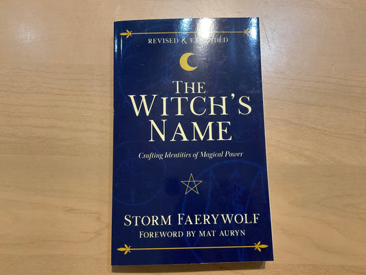 The Witch’s Name by Storm Faerywolf