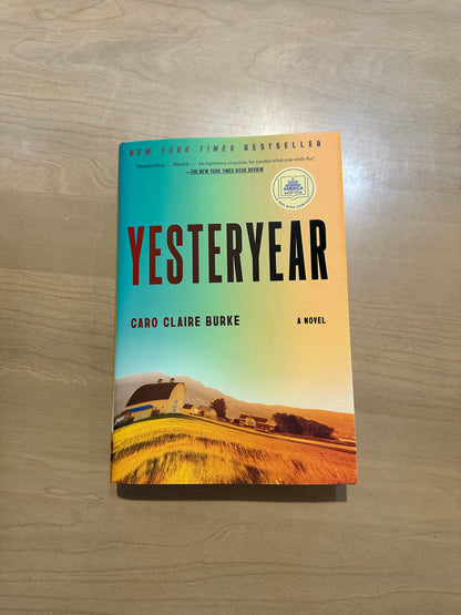 Yesteryear by Caro Claire Burke