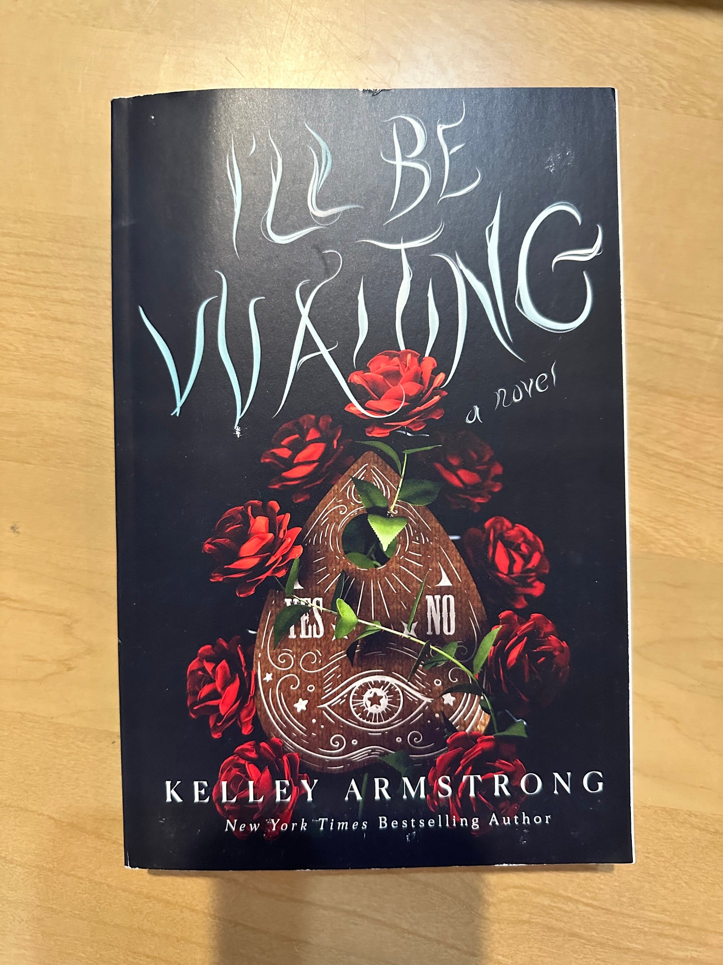 I'll Be Waiting by Kelley Armstrong