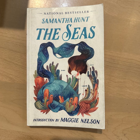 The Seas by Samantha Hunt