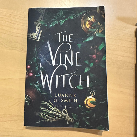 The Vine Witch by Luanne G. Smith