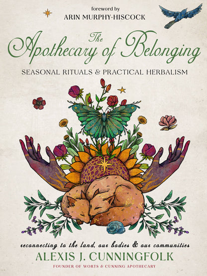 The Apothecary of Belonging: Seasonal Rituals & Herbalism