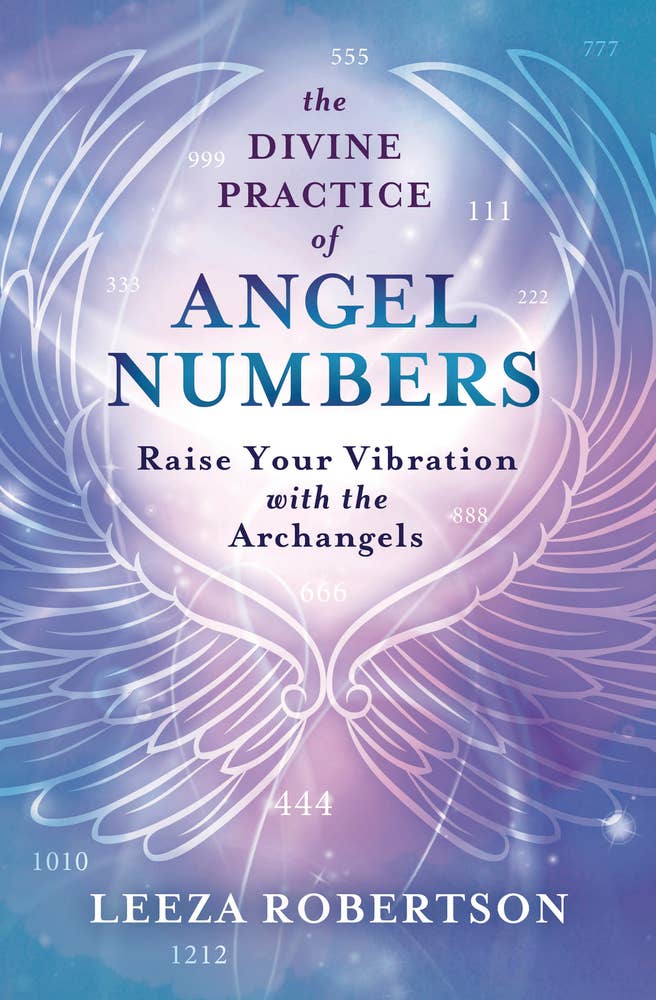 The Divine Practice Of Angel Numbers