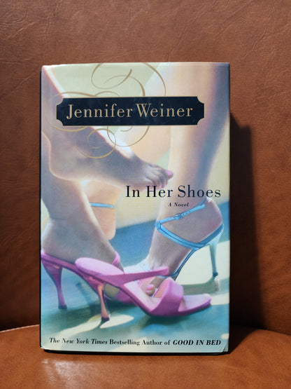 In Her Shoes by Jennifer Weiner